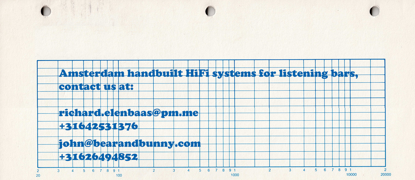 Amsterdam handbuilt HiFi systems for listening bars